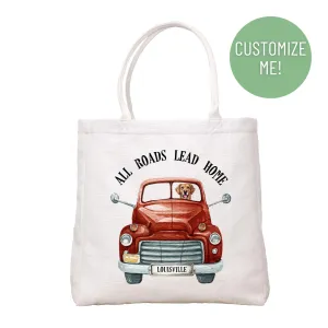 All Roads Lead Home Truck Tote Bag