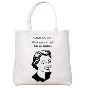 Calm Down Tote Bag