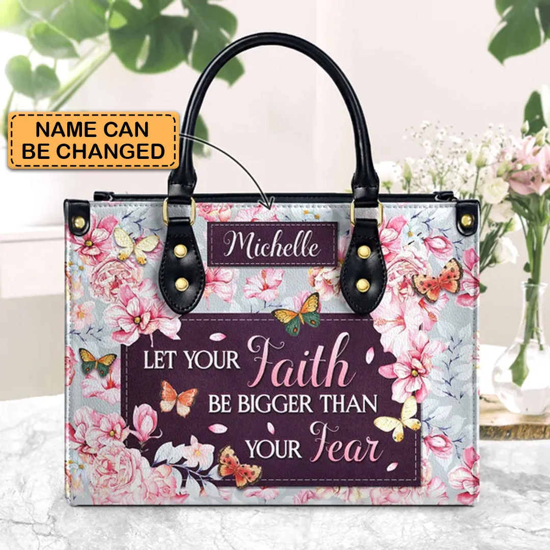 Christianartbag Handbags, Let Your Faith Be Bigger Than Your Fear, Handbag Design, Monogram Leather Handbag, Gifts for Women, CABLTB05271223.