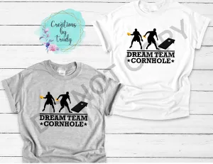 Dream team cornhole T-SHIRT