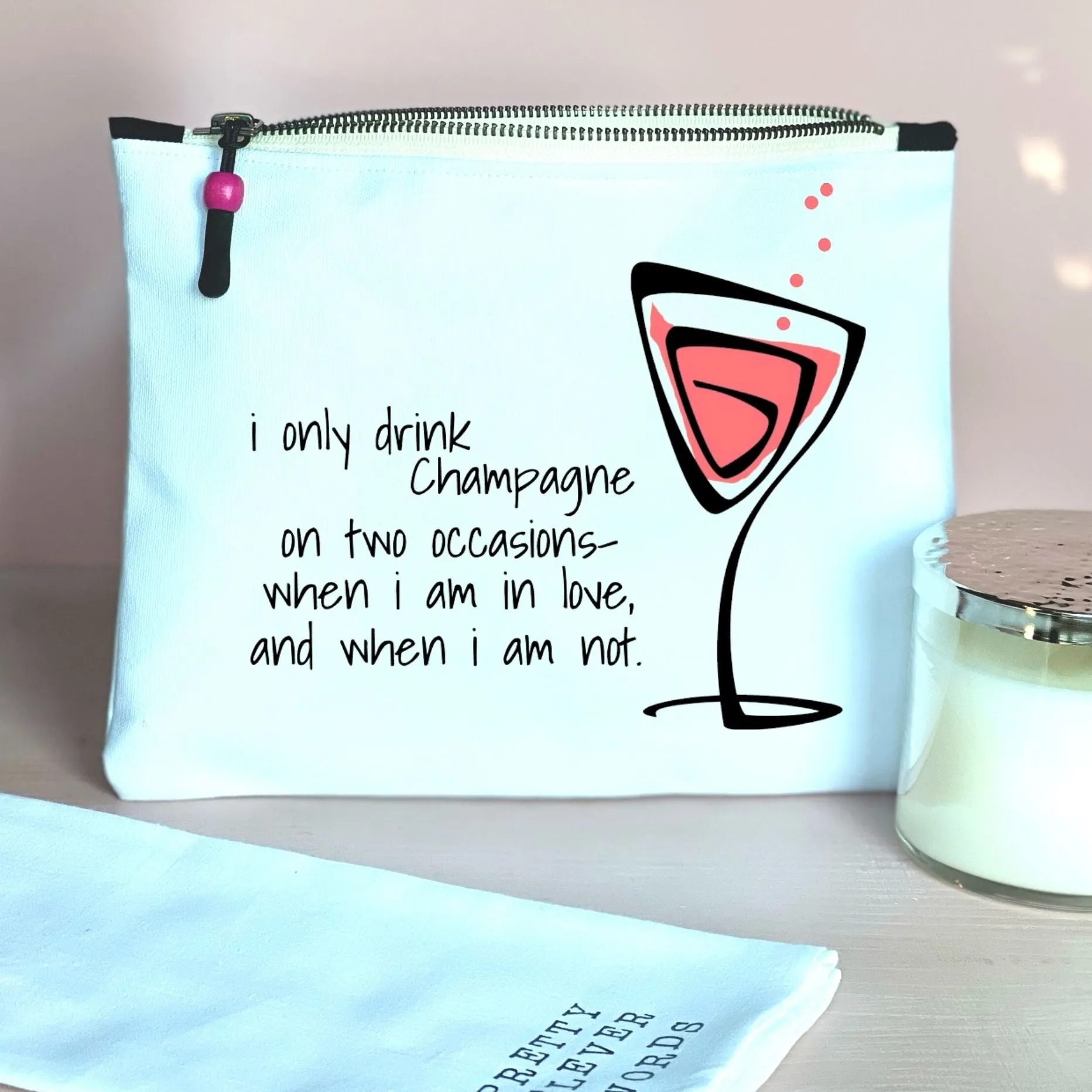 drink champagne - quotes and cocktails canvas zip bag