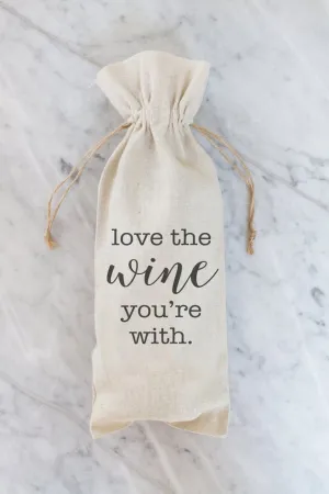 Love the Wine You're With Gift Bag﻿