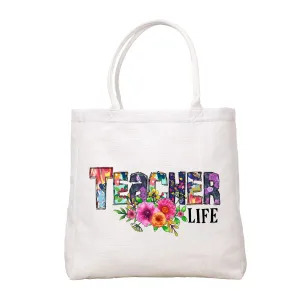 Teacher Life Tote Bag