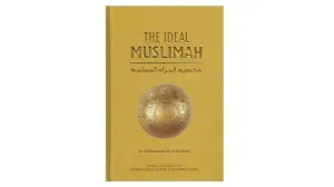 The Ideal Muslimah