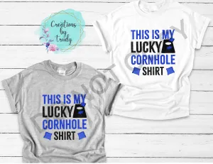 This is my lucky cornhole shirt T-SHIRT