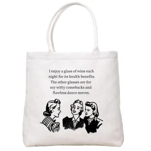 Witty Comebacks Tote Bag