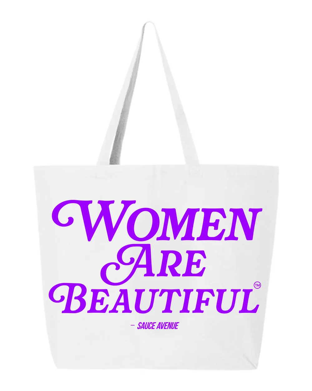 Women Are Beautiful | White Jumbo Tote