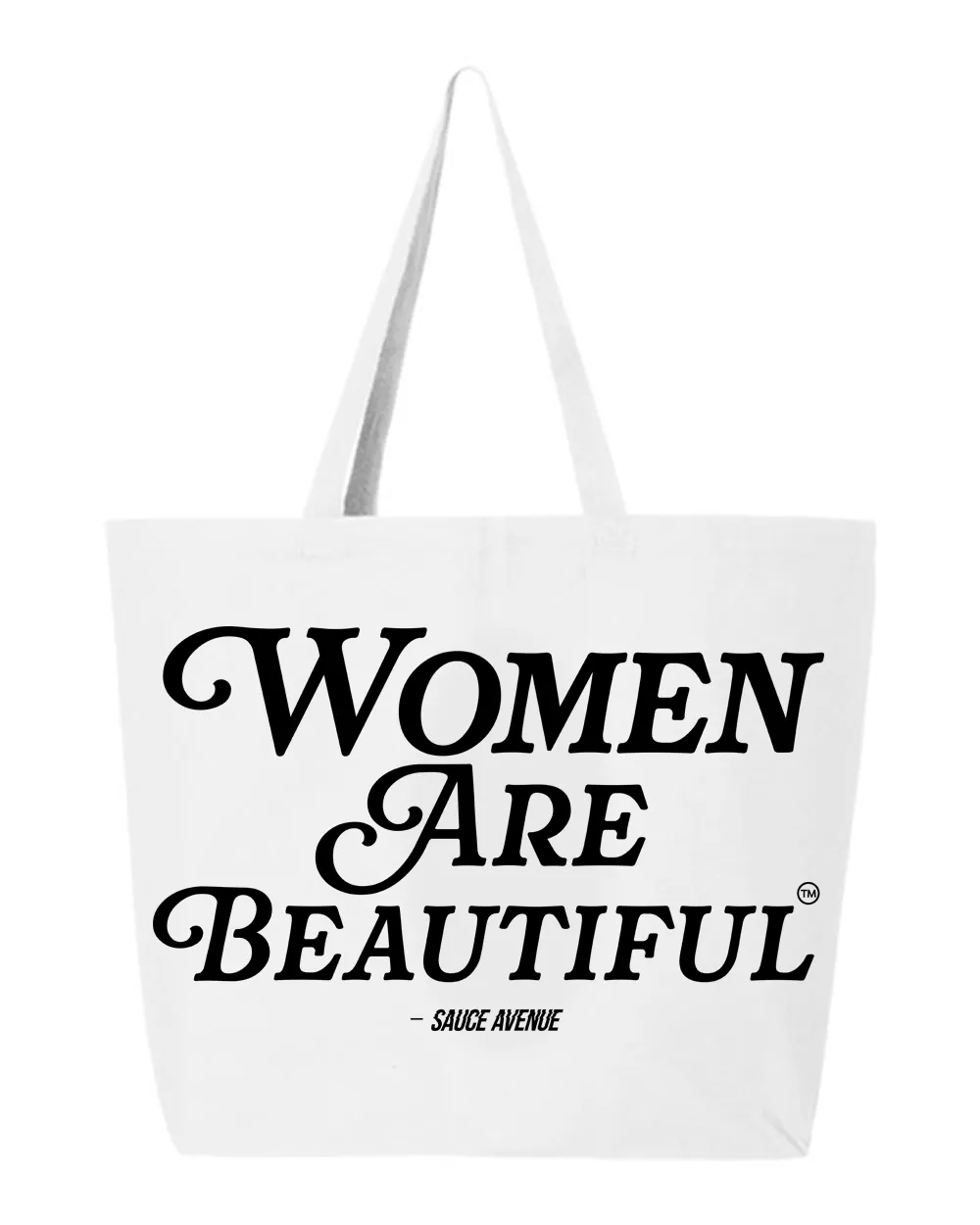 Women Are Beautiful | White Jumbo Tote