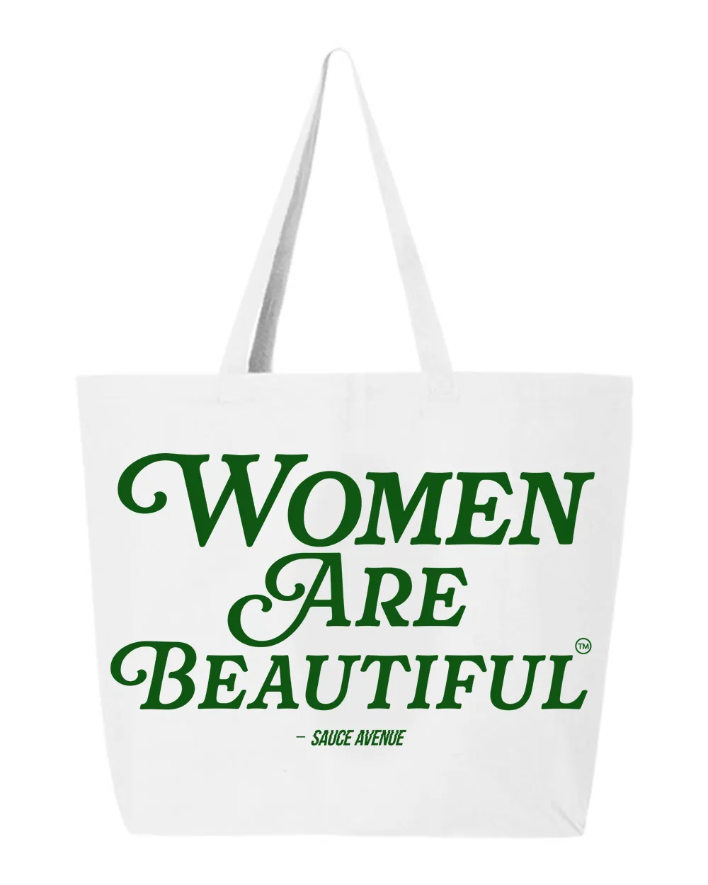Women Are Beautiful | White Jumbo Tote