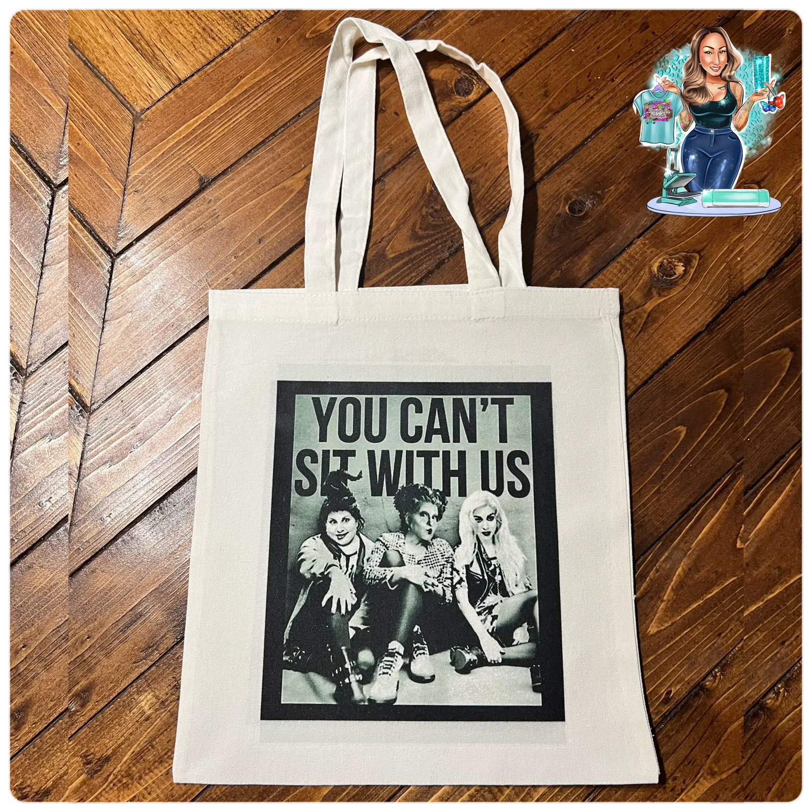 You Cant Sit With Us Canvas Bag